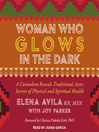 Imagen de portada para Woman Who Glows in the Dark